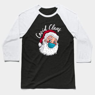 Covid Claus Baseball T-Shirt